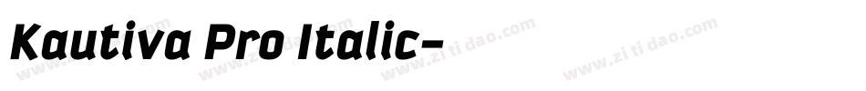 Kautiva Pro Italic字体转换